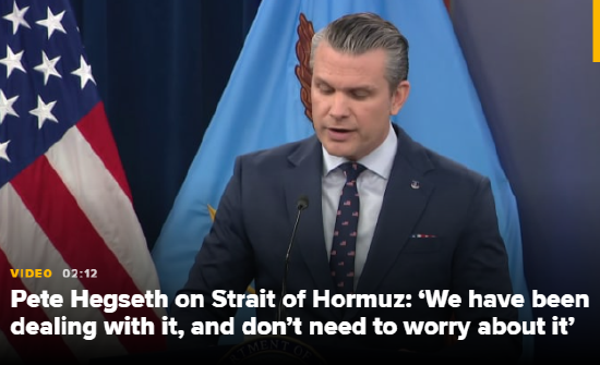 M美国防部长谈霍尔木兹海峡：“不必担心”